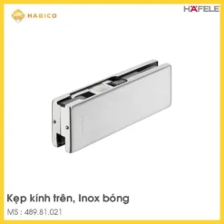 Kẹp Kính Trên Inox Bóng Hafele 489.81.021
