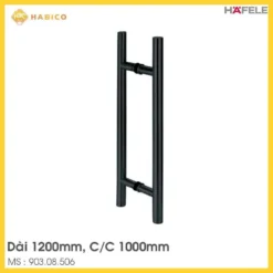 Tay Nắm Kéo Chữ H Dài 1200mm Hafele 903.08.506