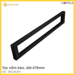 Tay Nắm Kéo Vuông 475mm Hafele 903.08.501