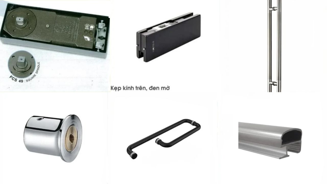 Các loại phụ kiện cửa kính phổ biến hiện nay Các loại phụ kiện cửa kính phổ biến hiện nay