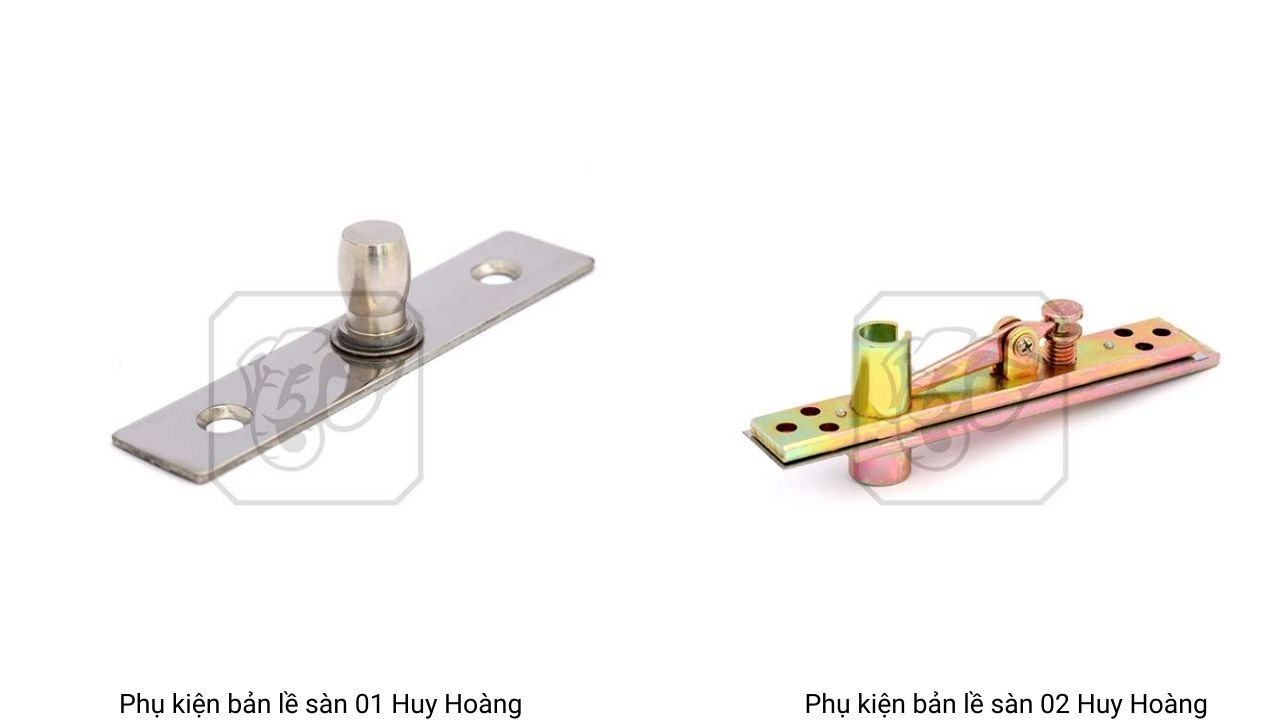 Phụ kiện bản lề sàn Huy Hoàng Phụ kiện bản lề sàn Huy Hoàng